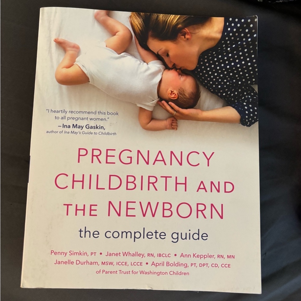 Pregnancy Childbirth and the Newborn Book